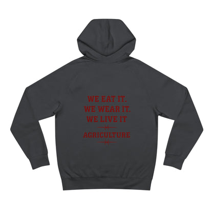 Eat, Wear, Live, Agriculture Hoodie